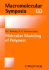 Molecular Modeling of Polymers (Macromolecular Symposia 133)