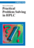 Practical Problem Solving in Hplc