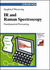 Ir and Raman Spectroscopy: Fundamental Processing (Spectroscopic Techniques: an Interactive Course)