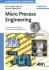 Micro Process Engineering: Fundamentals, Devices, Fabrication, & Applications 2006