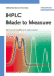 Hplc Made to Measure-a Practical Handbook Foroptimization