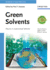Green Solvents: Handbook of Green Chemistry