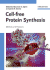 Cell-Free Protein Synthesis: Methods and Protocols