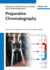 Preparative Chromatography. Schmidt-Traub, H. U.a. (Hrsg. )