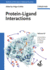 Protein-Ligand Interactions (Methods and Principles in Medicinal Chemistry, 53, Band 53) Gohlke, Holger, Hugo Kubinyi Raimund Mannhold U. a.