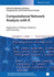 Computational Network Analysis With R: Applications in Biology, Medicine and Chemistry