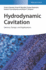Hydrodynamic Cavitation: Devices, Design and Applications