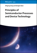 Principles of Semiconductor Processes and Device Technology