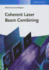 Coherent Laser Beam Combining Arnaud Brignon