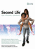 Second Life: Das Offizielle Handbuch (German Edition)