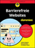 Barrierefreie Websites f�r Dummies