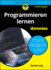 Programmieren lernen f�r Dummies