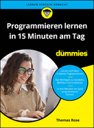 Programmieren Lernen in 15 Minuten Am Tag F�r Dummies