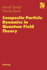 Composite Particle Dynamics in Quantum Field Theor