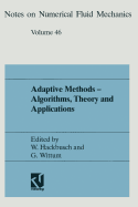 Adaptive Methods? ? Algorithms, Theory and Applicat