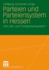 Parteien Und Parteiensystem in Hessen