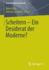 Scheitern-Ein Desiderat Der Moderne?