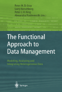 The Functional Approach to Data Management