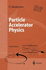 Particle Accelerator Physics: Volume I and II (Study Edition) (Advanced Texts in Physics)