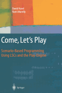 Come, Let's Play
