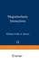 Magnetoelastic Interactions (Springer Tracts in Natural Philosophy, Volume 9)