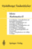Selecta Mathematica II: Turing-Maschinen Und Berechenbare Funktionen I, II, III. Aufzahlbarkeit. Entscheidungsproblem Und Dominospiele....(Heidelberger Taschenbucher) (German Edition)