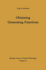 Obtaining Generating Functions (Volume 21)