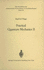 Practical Quantum Mechanics II (Grundlehren Der Mathematischen Wissenschaften)