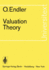 Universitext: Valuation Theory