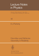 Hermitian and K? ? Hlerian Geometry in Relativity