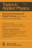 Picture Processing and Digital Filtering (Topics in Applied Physics, 6)
