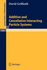 Lecture Notes in Mathematics: Additive and Cancellative Interacting Particle Systems (Volume 724)