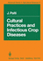 Cultural Practices and Infectious Crop Diseases. Josef Palti