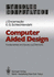 Computer Aided Design-Fundamentals and System Architectures