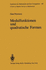 Modulfunktionen Und Quadratische Formen (Ergebnisse Der Mathematik Und Ihrer Grenzgebiete. 2. Folge) (German Edition)