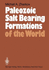 Paleozoic Salt Bearing Formations of the World. Zarkov, Michail a.