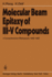 Molecular Beam Epitaxy of III? ? V Compounds