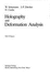 Holography and Deformation Analysis (Springer Series in Optical Sciences (46), Band 46) W Schumann