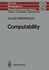 Computability (Monographs in Theoretical Computer Science. an Eatcs Series)