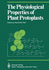 The Physiological Properties of Plant Protoplasts (Proceedings in Life Sciences)
