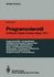 Programmierstil in Pascal, Cobol, Fortran, Basic, Pl/I (Springer Compass) (German Edition)