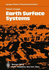 Earth Surface Systems (Springer Series in Physical Environment Vol 1)