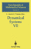 Dynamical Systems VII: Integrable Systems Nonholonomic Dynamical Systems (Encyclopaedia of Mathematical Sciences, 16)