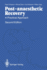 Post-Anaesthetic Recovery: a Practical Approach