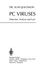 Pc Viruses: Detection, Analysis and Cure