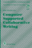 Computer Supported Collaborative Writing (Computer Supported Cooperative Work)