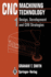 Cnc Machining Technology: Design, Development and Cim Strategies (Volume 1)