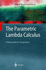 The Parametric Lambda Calculus: A Metamodel for Computation