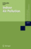 Indoor Air Pollution: Part F (the Handbook of Environmental Chemistry)