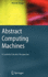 Abstract Computing Machines